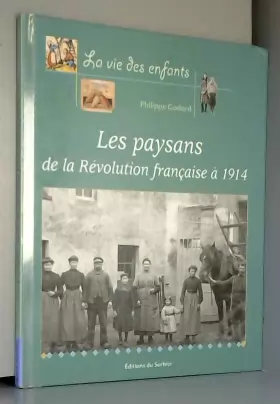 Couverture du produit · Les paysans : De la Révolution française à 1914