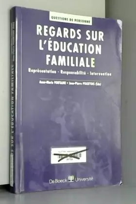 Couverture du produit · Regards sur l'education familiale représentation-responsabilite-intervent.