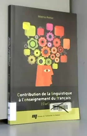 Couverture du produit · Contribution de la linguistique à l'enseignement du français : CLEF