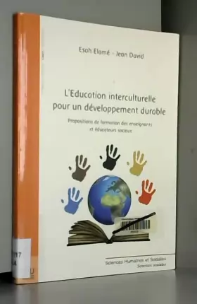 Couverture du produit · L'éducation interculturelle pour un développement durable : Propositions de formation des enseignants et éducateurs sociaux