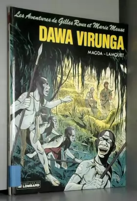 Couverture du produit · Gilles Roux et Marie Meuse (Les aventures de) - tome 3 : Dawa Virunga