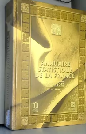 Couverture du produit · Annuaire statistique de la France. Edition 2002