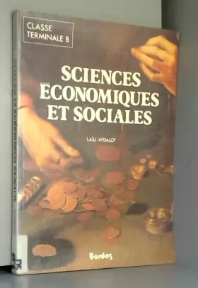 Couverture du produit · Sciences économiques et sociales: Développement économique et changement social, terminale B,