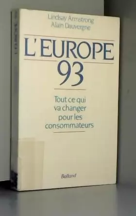 Couverture du produit · L'Europe 93 : Tout ce qui va changer pour les consommateurs