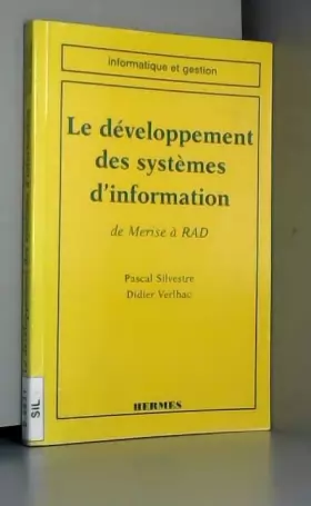 Couverture du produit · Le développement des systèmes d'information : De MERISE à RAD