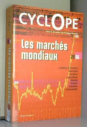 Couverture du produit · Les Marchés mondiaux : CyclOpe 2006