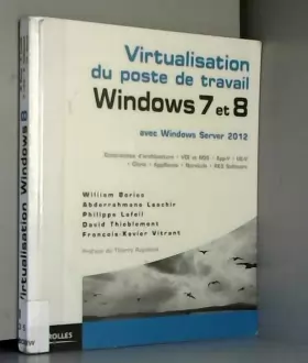Couverture du produit · Virtualisation du poste de travail Windows 7 et 8, avec Windows Server 2012