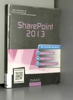 Couverture du produit · SharePoint 2013 - 40 recettes de pros