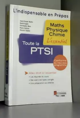 Couverture du produit · Toute la PTSI: Maths - Physique - Chimie