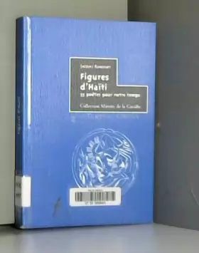 Couverture du produit · Figures d'Haïti : 35 poètes pour notre temps