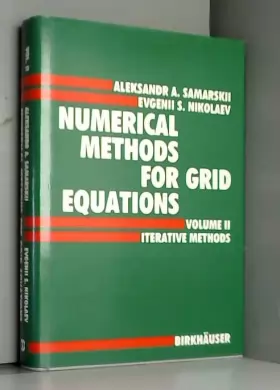 Couverture du produit · Numerical Methods for Grid Equations: Iterative Methods v. 2