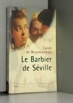Couverture du produit · Le barbier de Séville (Collection Classique)
