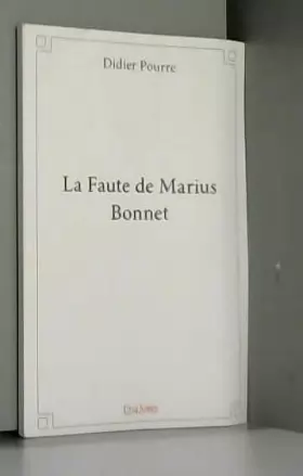 Couverture du produit · La Faute de Marius Bonnet