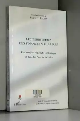 Couverture du produit · Les territoires des finances solidaires: Une analyse régionale en Bretagne et dans les Pays de la Loire