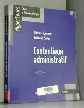 Couverture du produit · Contentieux administratif - 2e éd.: HyperCours