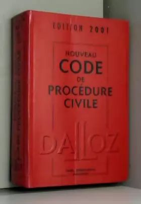 Couverture du produit · Nouveau Code de procédure civile : Textes, jurisprudence, annotations, édition 2001