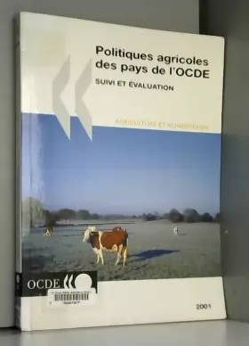 Couverture du produit · Politiques agricoles de l'OCDE. Suivi et évaluation 2001, Edition 2001
