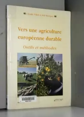 Couverture du produit · Vers une agriculture européenne durable.: Outils et méthodes