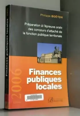 Couverture du produit · Finances publiques locales: Préparation à l'épreuve orale des concours d'attaché de la fonction publique territoriale