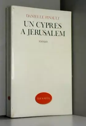 Couverture du produit · Un Cyprès à Jérusalem