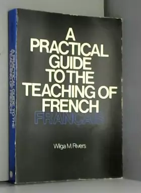 Couverture du produit · A Practical Guide to the Teaching of French