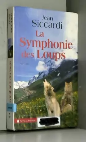 Couverture du produit · La symphonie des loups