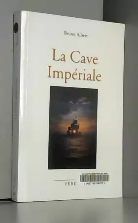 Couverture du produit · Cave impériale (La)