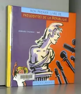 Couverture du produit · Mon premier livre de président(e) de la République