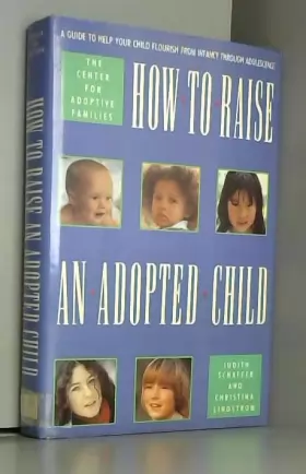 Couverture du produit · How to Raise an Adopted Child