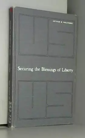 Couverture du produit · Securing the Blessings of Liberty:  THe Constitutional System