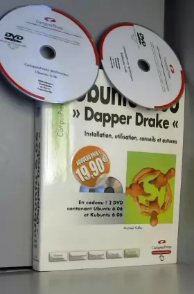 Couverture du produit · Ubuntu 6.06 "Dapper Drake": Installation, utilisation, trucs et astuces