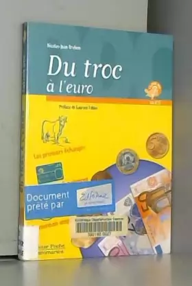 Couverture du produit · Du troc a l'euro (nouvelle edition)