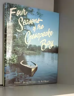 Couverture du produit · Four Seasons of the Chesapeake: Spring and Summer
