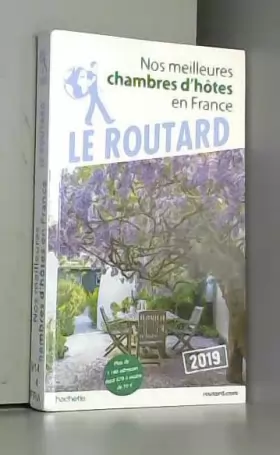 Couverture du produit · Guide du Routard Nos meilleures chambres d'hôtes en France 2019: Plus de 1200 adresses dont 760 à moins de 70  !