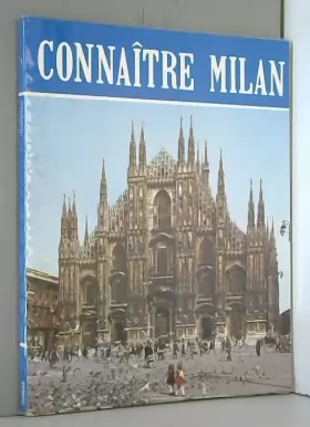 Couverture du produit · CONNAITRE MILAN