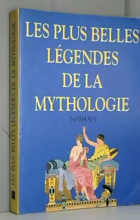 Couverture du produit · Les plus belles légendes de la mythologie
