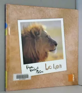 Couverture du produit · Peau, poils et pattes - Le lion