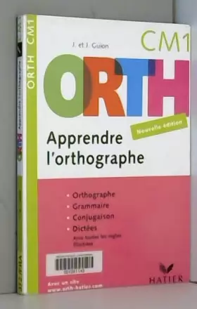 Couverture du produit · ORTH CM1 : Apprendre l'orthographe