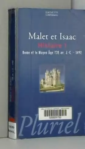 Couverture du produit · L'Histoire, tome 1 : Rome et le Moyen-Age : 735 av. J.-C.-1492