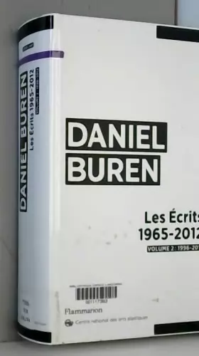 Couverture du produit · Les Écrits 1965-2012: Volume 2 : 1996-2012