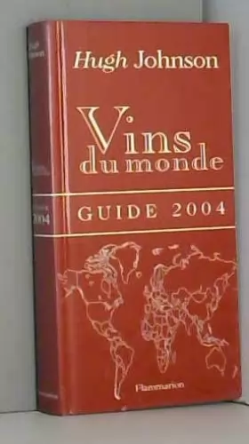 Couverture du produit · Vins du monde : Guide 2004