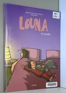 Couverture du produit · Louna et sa mère - tome 1 (1)