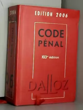 Couverture du produit · Code pénal : Edition 2006
