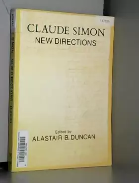 Couverture du produit · Claude Simon: New Directions, Collected Papers