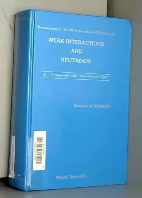 Couverture du produit · Proceedings of the Eighth International Workshop on Weak Interactions and Neutrinos