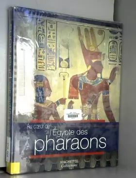 Couverture du produit · L'Egypte des Pharaons