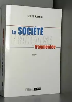 Couverture du produit · La Societe Française Fragmentee
