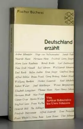 Couverture du produit · Deutschland erzählt. Von Arthur Schnitzler bis (6710 646). bis Uwe Johnson.