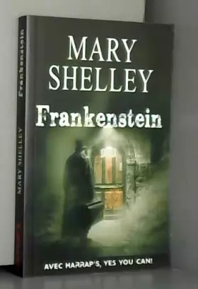 Couverture du produit · Harrap's Frankenstein (Yes you can) (French Edition)