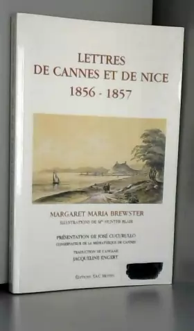 Couverture du produit · Lettres de cannes et de nice (1856-1857)